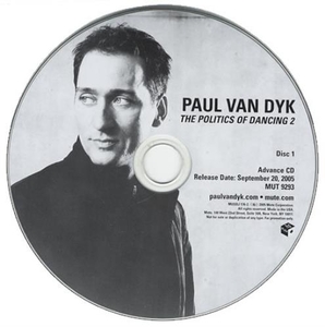 Paul Van Dyk The Politics Of Dancing 2 2005 USA 2-CD album set MUSDJ176-2
